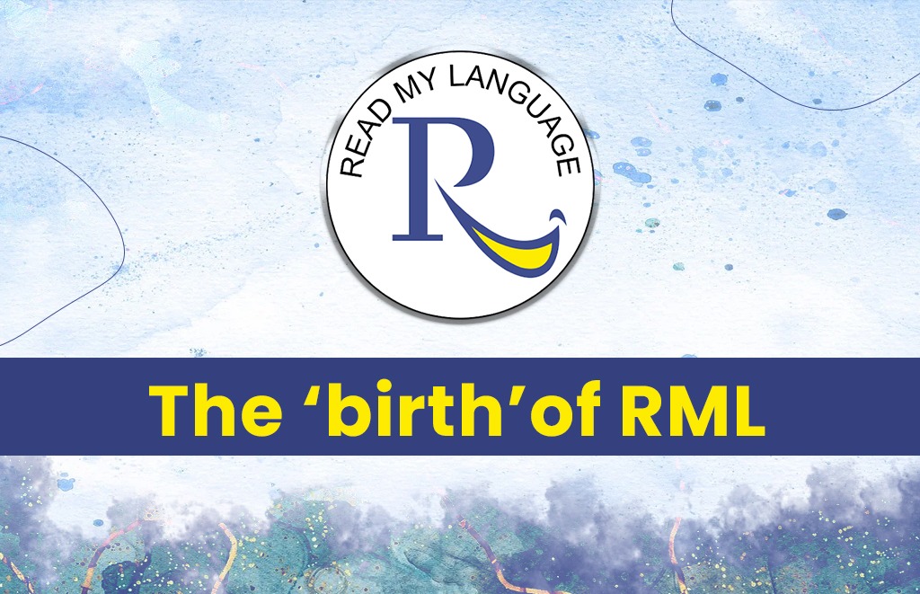 The ‘birth’ of RML